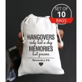 Hangovers Only Last a Day Memories are forever hangover bags amenity bags Bachelorette Party Hangover Kit Bags Cotton Drawstring Wedding Party Welcome Favor Bags 10pcs