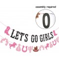Let's Go Girls Banner for Western Cowgirl Bachelorette Party Birthday Party Last Rodeo Bachelorette Party Decorations